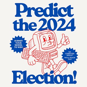  Predict the 2024 Election!