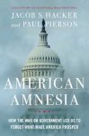 Hacker Pierson American Amnesia