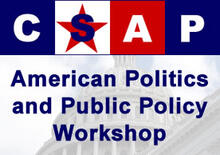 CSAP logo with photo of the US capitol building and text: American Politics and Public Policy Workshop